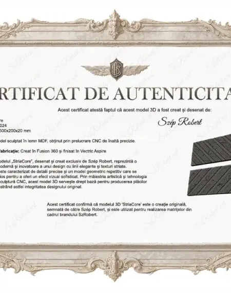 Certificat de autenticitate pentru modelul de placi decorative StriaCore, design cu linii striate, creat de Szép Robert.